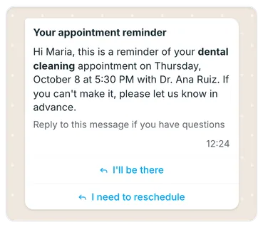 A WhatsApp utility template: the reminder of Thursday's 5:30 PM dental cleaning appointment with the doctor, with the «I'll be there» and «I need to reschedule» buttons.